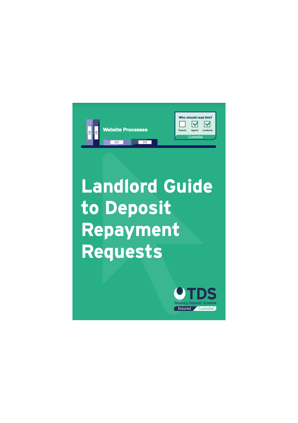 Landlord Guide to Deposit Repayment Requests