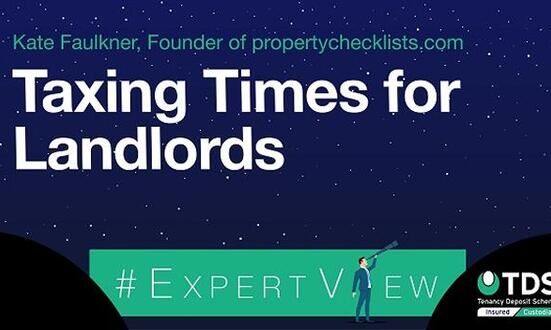 #ExpertView: Taxing times for landlords
