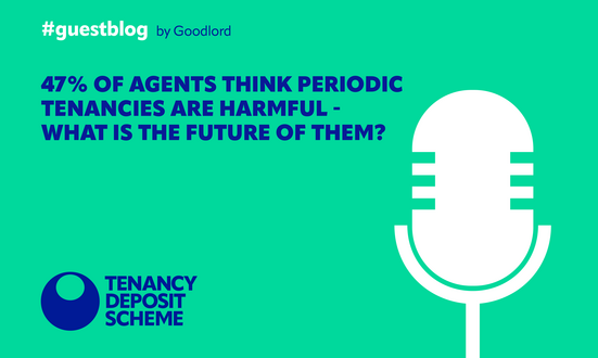 47% of Agents think periodic tenancies are harmful - What is the future of them?
