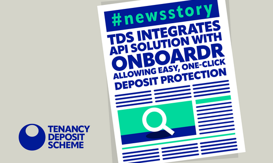 TDS integrates API solution with Onboardr allowing easy, one-click deposit protection